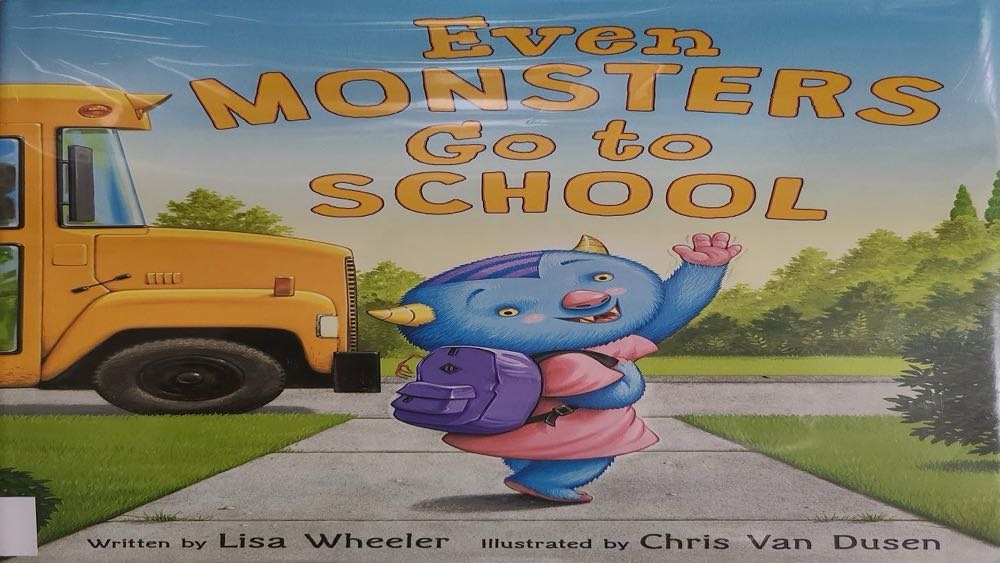Even Monsters Go to School - Lisa Wheeler (Balzer + Bray) book collectible [Barcode 9780062366429] - Main Image 2