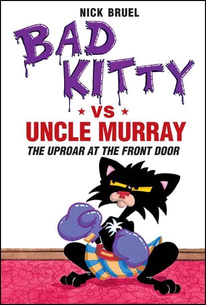 Bad Kitty Vs Uncle Murray: The Uproar At The Front Door
