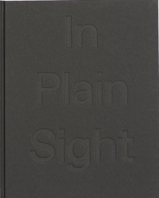 In Plain Sight