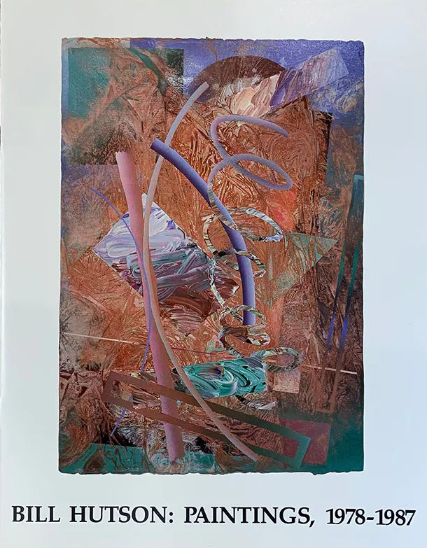 Bill Hutson: Paintings, 1978-1987  