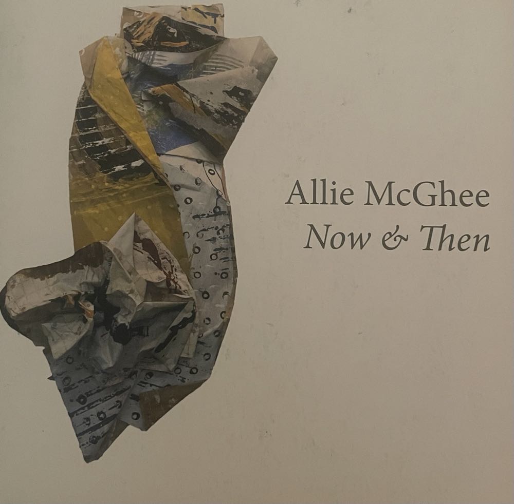 Allie McGhee: Now & Then