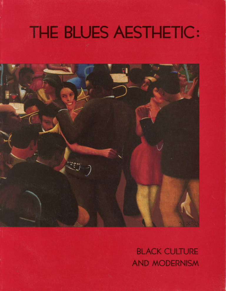 The Blues Aesthetic: Black Culture and Modernism