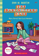 Mary Anne’s Bad Luck Mystery - Ann M. Martin (Baby-Sitters Club) book collectible [Barcode 9781338755510] - Main Image 1