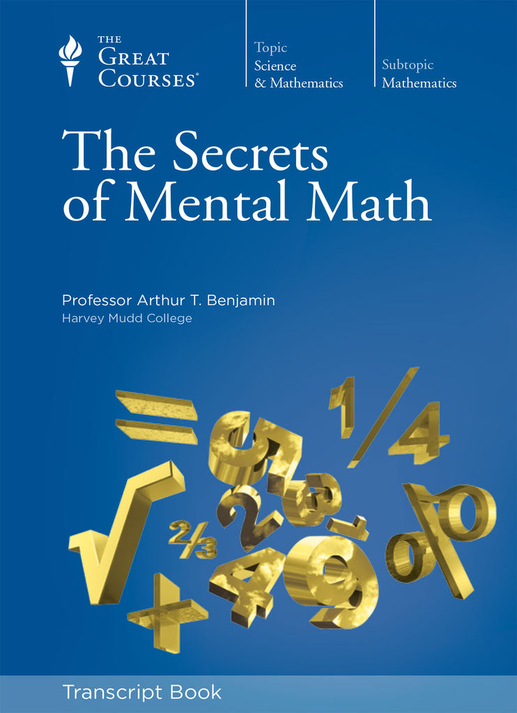 The Secrets of Mental Math