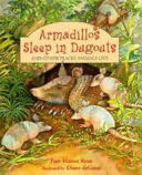 Armadillos Sleep in Dugouts - Pam Muñoz Ryan (Disney Press) book collectible [Barcode 9780786822225] - Main Image 1