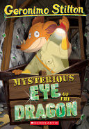 The Mysterious Eye of the Dragon (Geronimo Stilton #78)