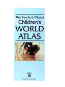 The Reader’s Digest Children’s World Atlas
