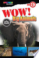 Wow! Big Animals