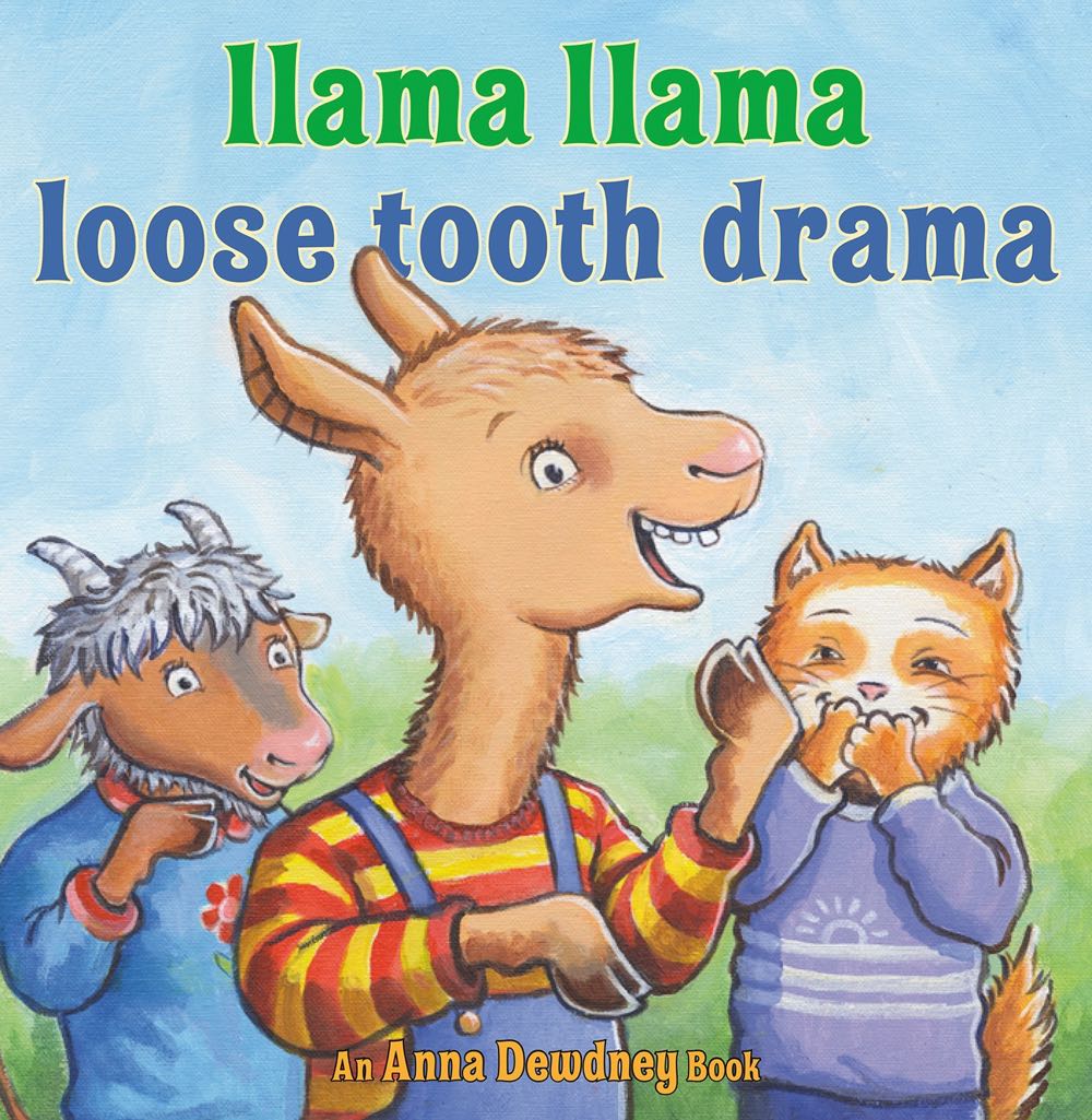 Llama Llama  Loose Tooth Drama