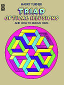 Triad Optical Illusions and how to Design Them