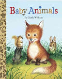 Baby Animals - Garth Williams (Golden Books - Board Book) book collectible [Barcode 9780375851582] - Main Image 1