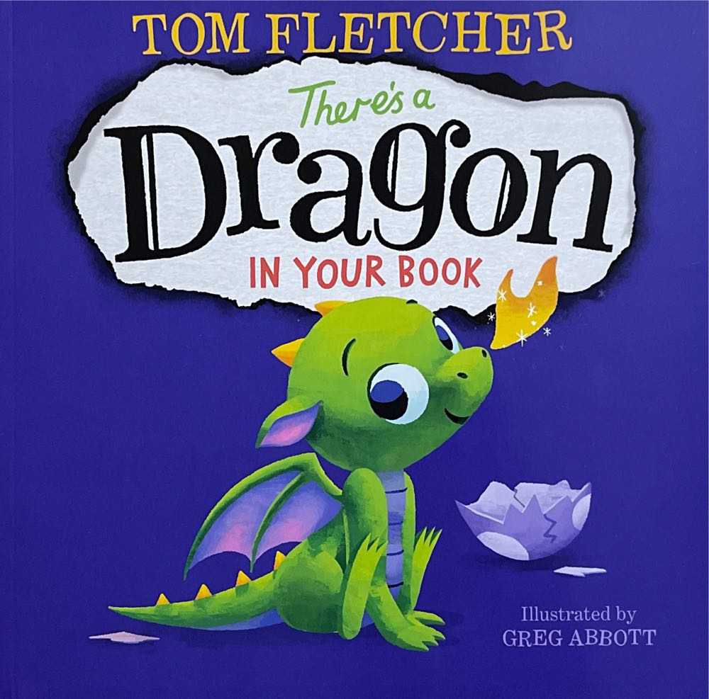There’s A Dragon In Your Book