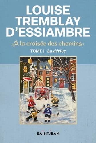 La Croisee Des Chemins Tome 1