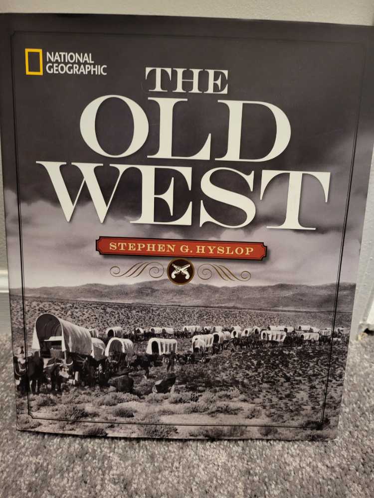 National Geographic the Old West