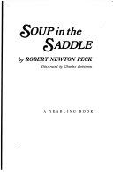 Soup in the Saddle