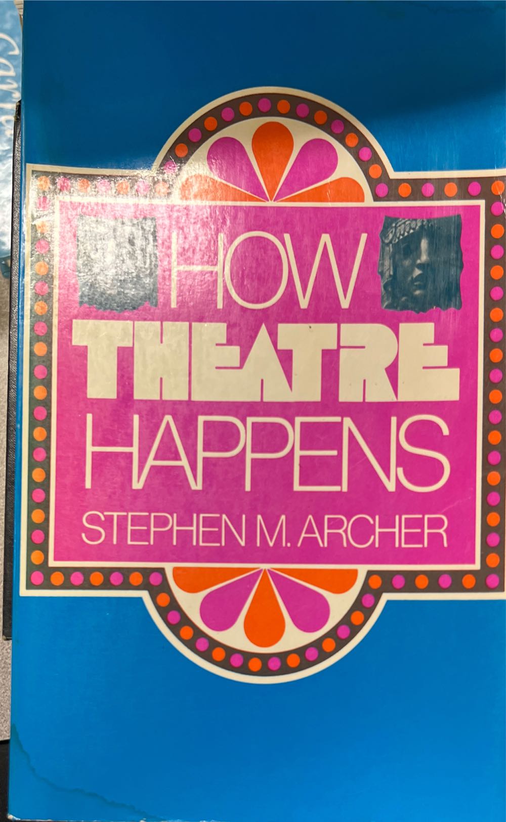 How Theatre Happens