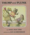 Thump and Plunk