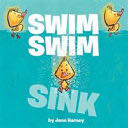 Swim Swim Sink