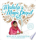 Malala’s Magic Pencil