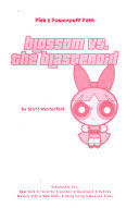 Blossom Vs. the Blasteroid