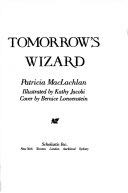 Tomorrow’s Wizard