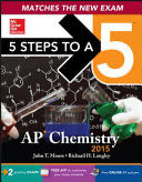5 Steps to a 5 AP Chemistry, 2015 Edition