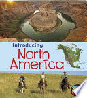 Introducing North America