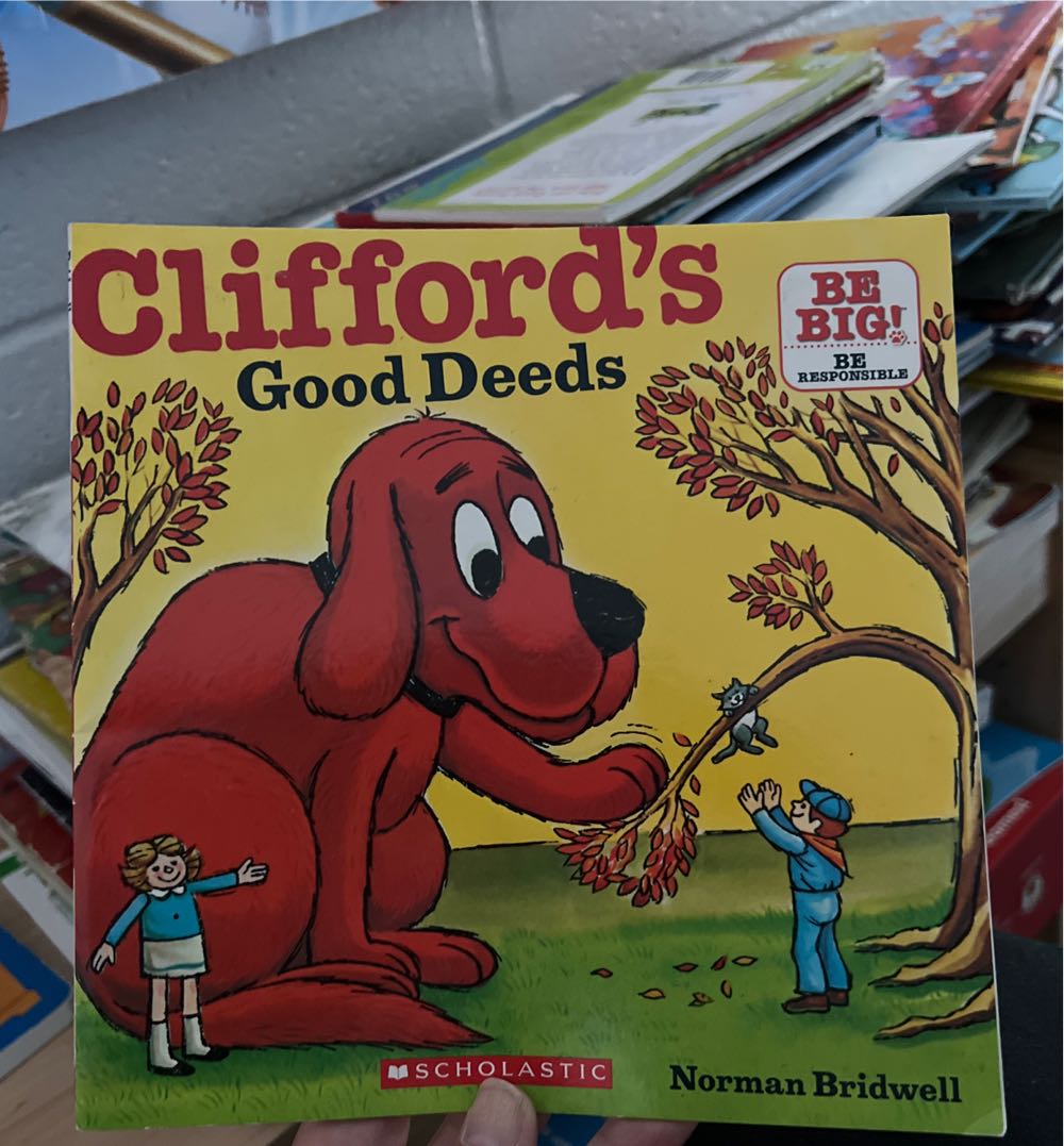 Clifford’s Good Deeds - Norman Bridwell book collectible [Barcode 9780545630443] - Main Image 1