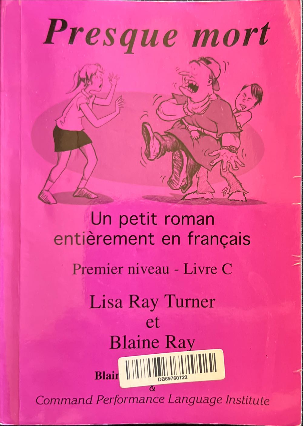 Presque Mort