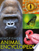 The Kingfisher Animal Encyclopedia