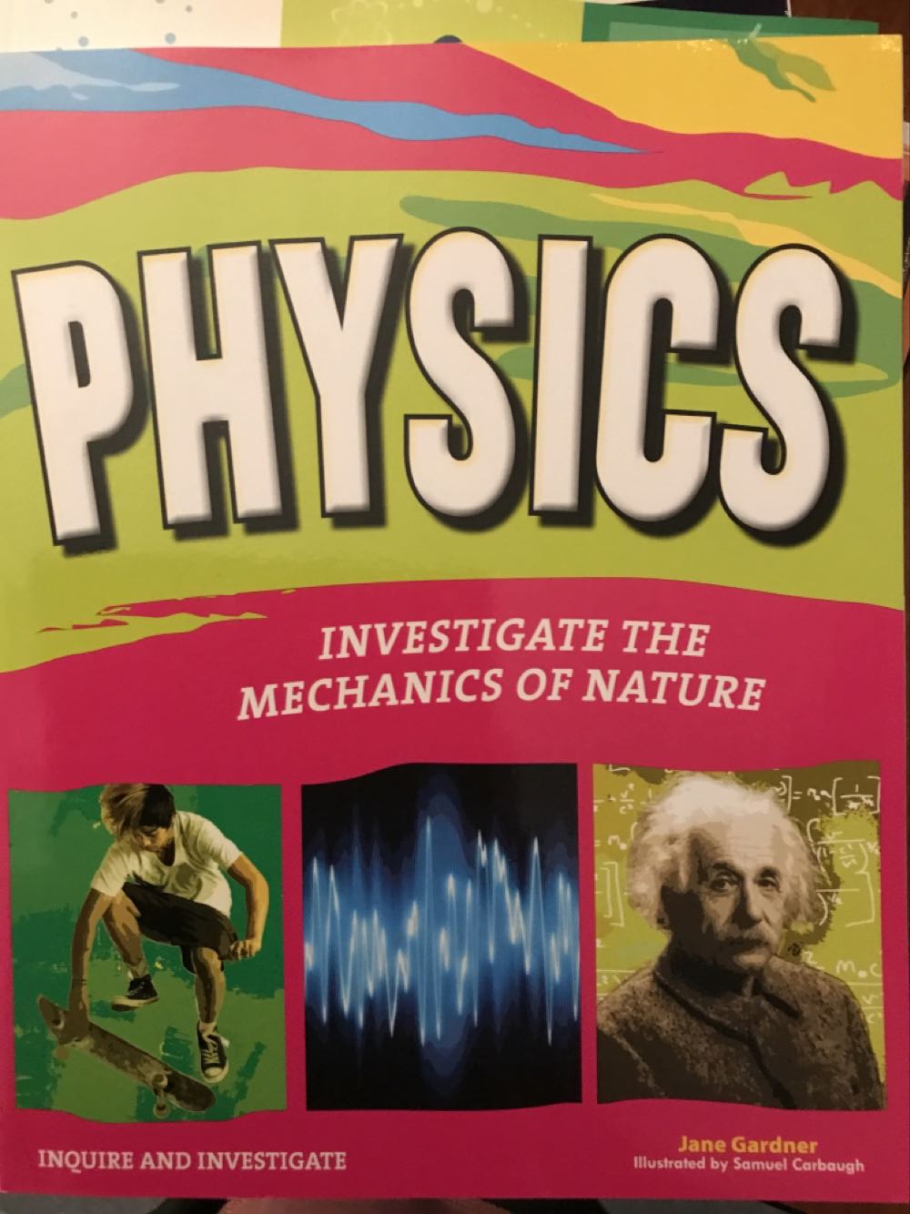 Physics: Investigate the Mechanics of Nature