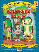 CHANGING PLACES (WE BOTH READ