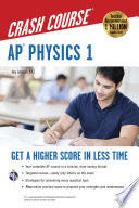 AP® Physics 1 Crash Course Book + Online