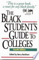 The Black Student’s Guide to Colleges
