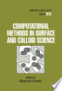 Computational Methods in Surface and Colloid Science