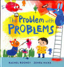 The Problem with Problems