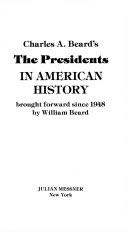 Charles A. Beard’s The Presidents in American History