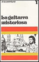 La Guitarra Misteriosa