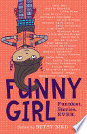 Funny Girl - Betsy Bird (Penguin) book collectible [Barcode 9780147517838] - Main Image 1