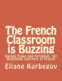 The French Classroom Is Buzzing