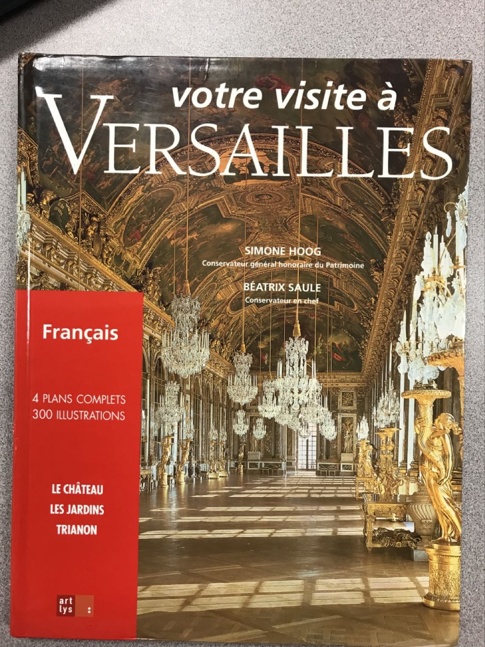 Votre visite à Versailles