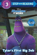Tylor’s First Big Job (Disney Monsters at Work)