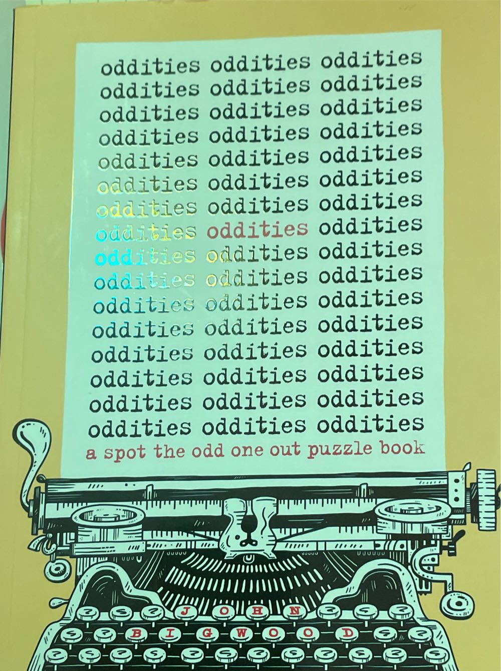 Oddities: A Spot The Odd One Out Puzzle Book