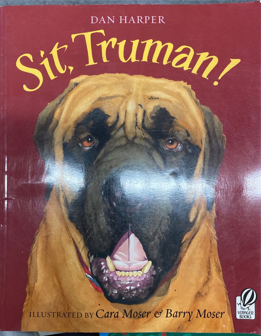 Sit, Truman