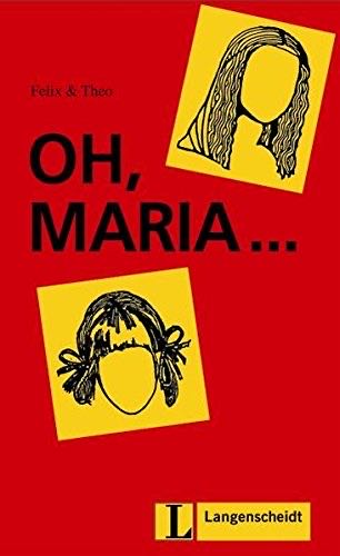 Oh Maria Nivel 1
