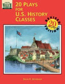 20 Plays for U.S. History Classes