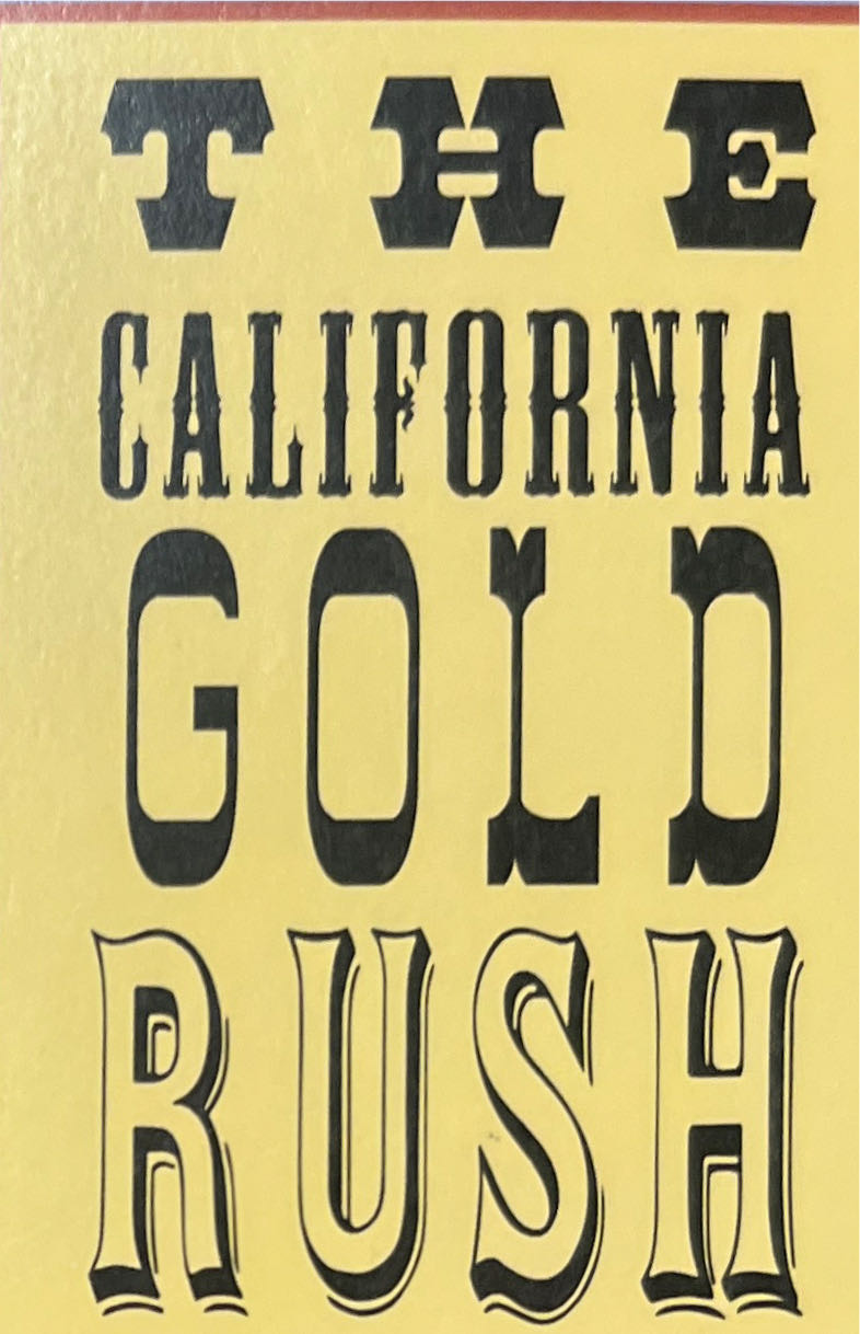 Cobblestone The California Hold Rush