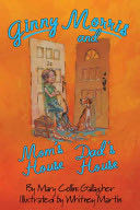 Ginny Morris and Mom’s House, Dad’s House