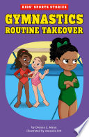 Gymnastics Routine Takeover