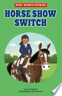 Horse Show Switch